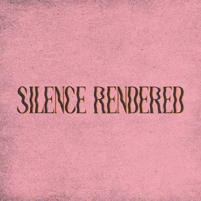 Silence Rendered