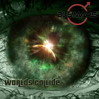 Worlds Collide by DJ 5th Mars