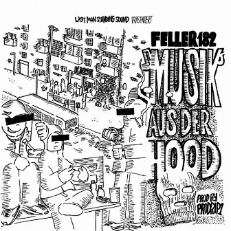 Musik aus der Hood by Feller 182