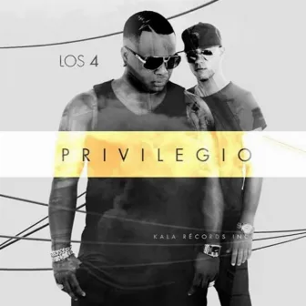 Privilegio by Los 4