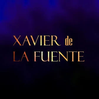 Amor en Tus Ojos y Aliento a Café by Xavier de la Fuente