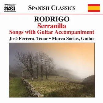 Serranilla: Songs with Guitar Accompaniment by Jose Ferrero