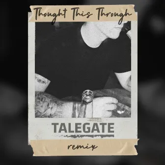 Thought This Through (Talegate Remix) by Josh Kerr