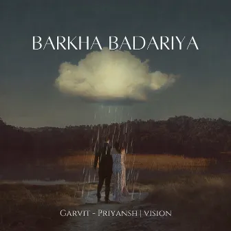 Barkha Badariya by Vision