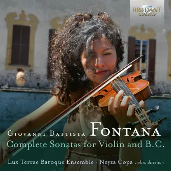 Fontana: Complete Sonatas for Violin and B.C. by Giovanni Battista Fontana