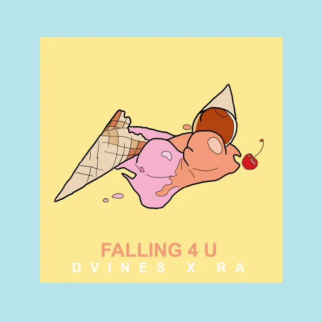 Falling 4 U