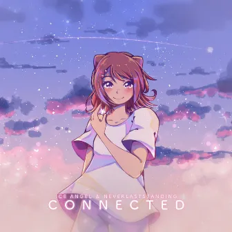 Connected by Ice Angel