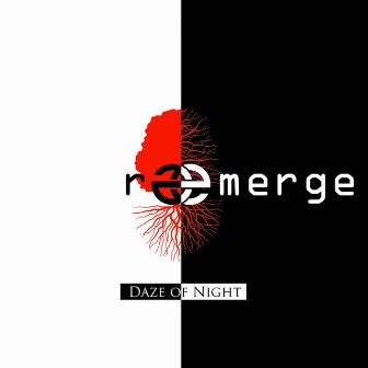 Daze of Night by ReEmerge