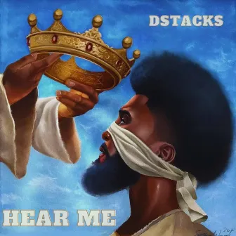 Hear me by Dstacks