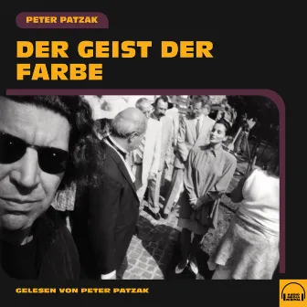 Der Geist der Farbe by Peter Patzak