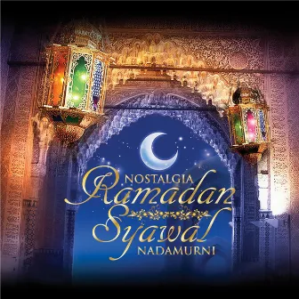 Nostalgia Ramadan Syawal by Nadamurni