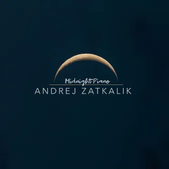 Midnight Piano by Andrej Zatkalik