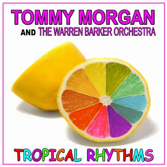 Tropical Rhythms by Warren Barker Orchestra