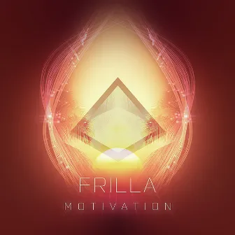 Frilla Motivation by Frilla