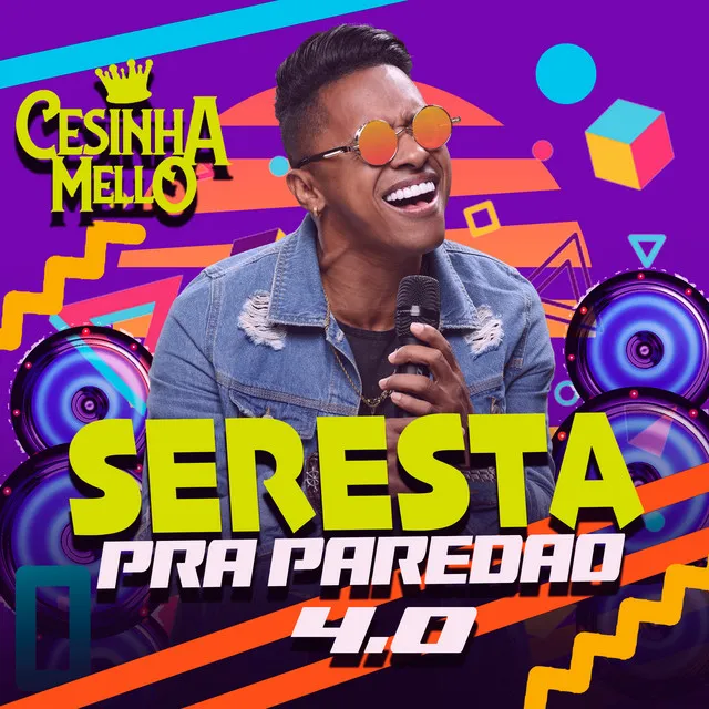 Seresta Pra Paredão 4.0