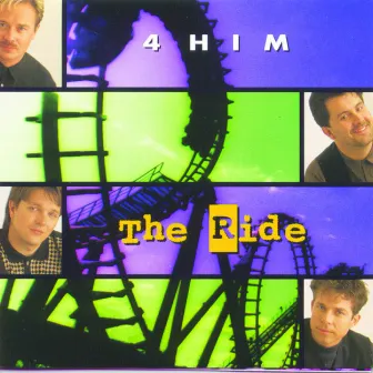 The Ride by 4Him