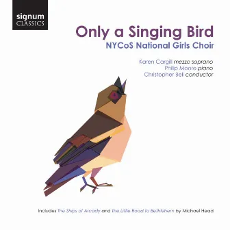 Only a Singing Bird by Christopher Bell