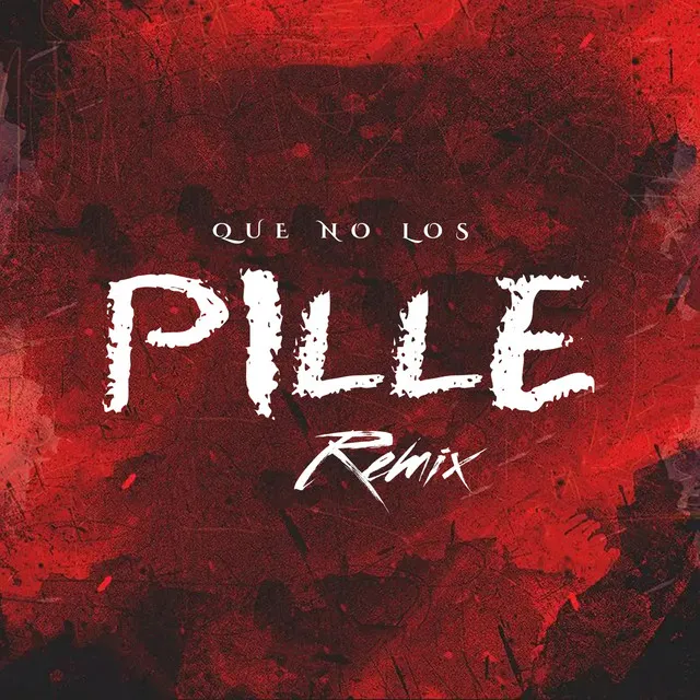 Que No los Pille - Remix