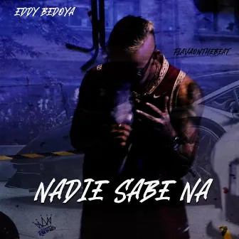 Nadie Sabe Na by Flavaonthebeat