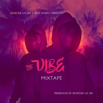 The vibe by Rich Money