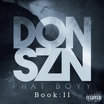 DonSzn Book:II by Phatboyy