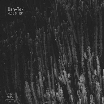 Hold On EP by Dan-Tek