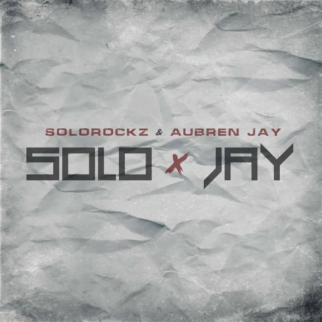 Solo X Jay