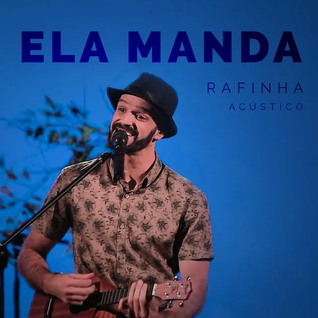 Ela Manda (Acústico) [Ao Vivo]