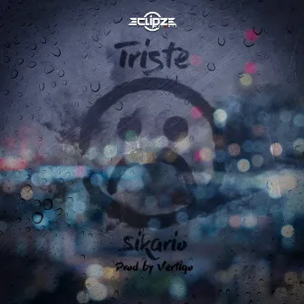 Triste by Sikario