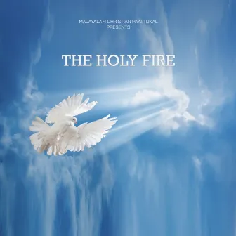 The Holy Fire by 