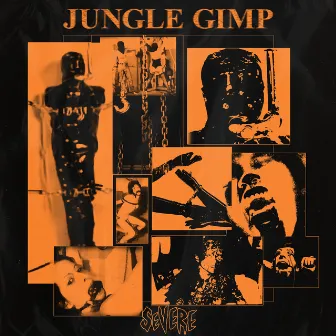 Jungle Gimp by Severe