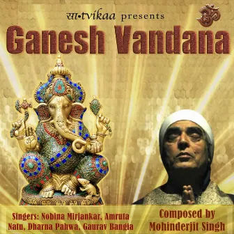 Ganesh Vandana by Mohinderjit Singh