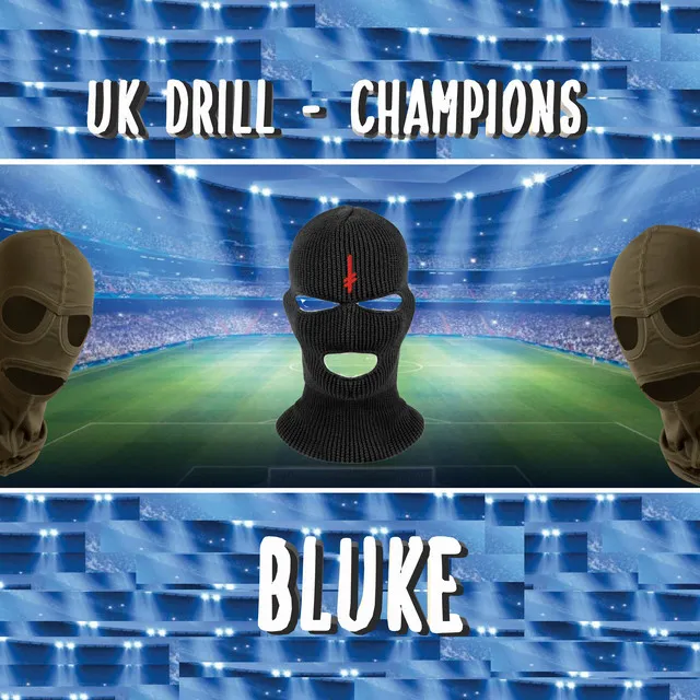 Uk Drill - Champions