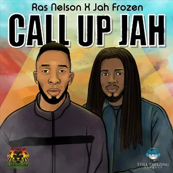 Call up Jah by Ras Nelson