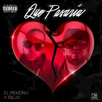 Que Pasaria by El Pekeno