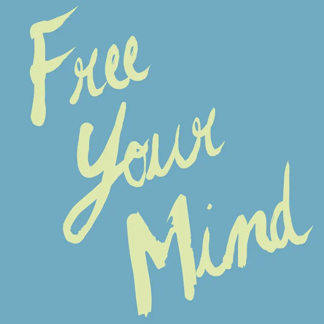 Free Your Mind