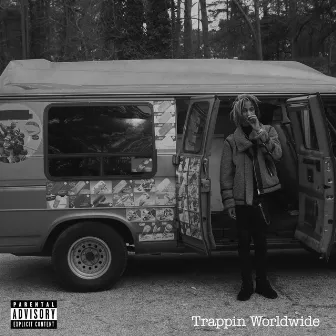 Trappin Worldwide by Robnhood Tra