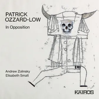 Patrick Ozzard-Low: In Opposition by Elisabeth Smalt