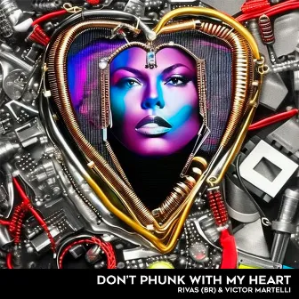 Don't Phunk With My Heart by Rivas (BR)