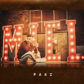 Miel by PÁEZ