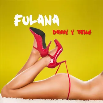 Fulana by El Baby R