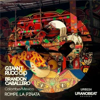 Rompe La Pinata by Brandon Caballero