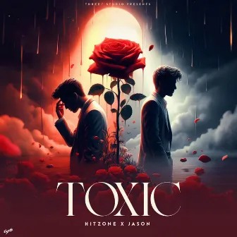 TOXIC by Jason