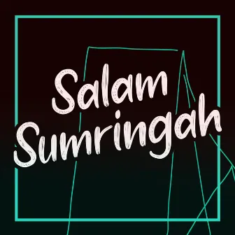 Salam Sumringah by Artblenk Music