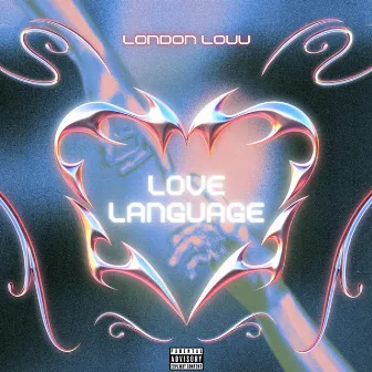 Love Language by London Louu