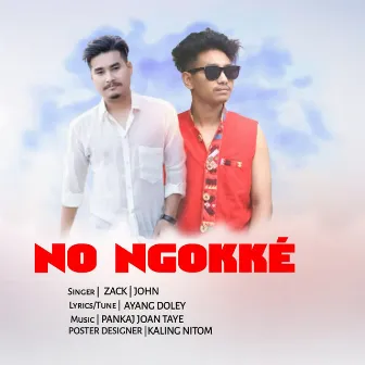 No Ngokke by Zack