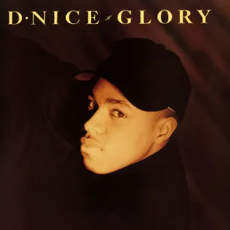 Glory by D-Nice