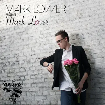 Mark Lover by Mark Lower