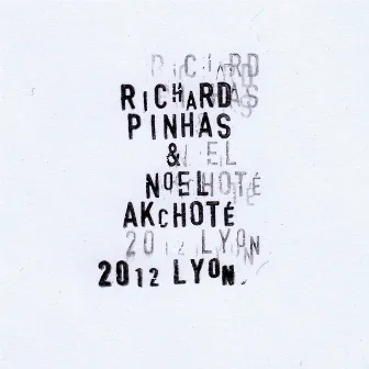 Periscope : 2012 Lyon. by Richard Pinhas