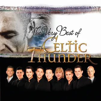 Very Best Of Celtic Thunder by Celtic Thunder